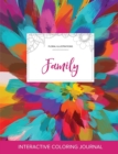 Image for Adult Coloring Journal : Family (Floral Illustrations, Color Burst)