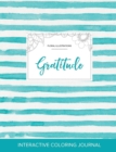 Image for Adult Coloring Journal : Gratitude (Floral Illustrations, Turquoise Stripes)