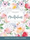 Image for Adult Coloring Journal : Mindfulness (Mandala Illustrations, Le Fleur)