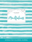 Image for Adult Coloring Journal : Mindfulness (Pet Illustrations, Turquoise Stripes)