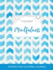 Image for Adult Coloring Journal : Mindfulness (Sea Life Illustrations, Watercolor Herringbone)