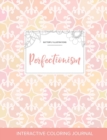 Image for Adult Coloring Journal : Perfectionism (Butterfly Illustrations, Pastel Elegance)