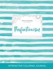 Image for Adult Coloring Journal : Perfectionism (Turtle Illustrations, Turquoise Stripes)