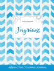 Image for Adult Coloring Journal : Forgiveness (Floral Illustrations, Watercolor Herringbone)