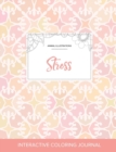 Image for Adult Coloring Journal : Stress (Animal Illustrations, Pastel Elegance)
