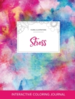 Image for Adult Coloring Journal : Stress (Floral Illustrations, Rainbow Canvas)