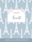 Image for Journal de Coloration Adulte : Anxiete (Illustrations D&#39;Animaux, Tour Eiffel)