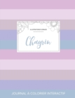 Image for Journal de Coloration Adulte : Chagrin (Illustrations Florales, Rayures Pastel)