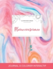 Image for Journal de Coloration Adulte : Pleine Conscience (Illustrations Florales, Chewing-Gum)