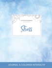 Image for Journal de Coloration Adulte : Stress (Illustrations de Mandalas, Cieux Degages)
