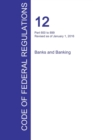 Image for CFR 12, Part 600 to 899, Banks and Banking, January 01, 2016 (Volume 7 of 10)