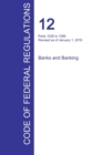Image for CFR 12, Parts 1026 to 1099, Banks and Banking, January 01, 2016 (Volume 9 of 10)
