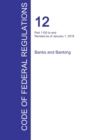 Image for CFR 12, Part 1100 to end, Banks and Banking, January 01, 2016 (Volume 10 of 10)