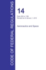 Image for CFR 14, Parts 200 to 1199, Aeronautics and Space, January 01, 2016 (Volume 4 of 5)