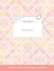Image for Adult Coloring Journal : Al-Anon (Floral Illustrations, Pastel Elegance)