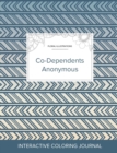 Image for Adult Coloring Journal : Co-Dependents Anonymous (Floral Illustrations, Tribal)