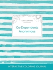 Image for Adult Coloring Journal : Co-Dependents Anonymous (Floral Illustrations, Turquoise Stripes)