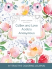 Image for Adult Coloring Journal : Cosex and Love Addicts Anonymous (Butterfly Illustrations, La Fleur)