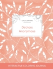 Image for Adult Coloring Journal : Debtors Anonymous (Turtle Illustrations, Peach Poppies)
