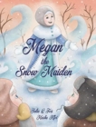 Image for Megan the Snow Maiden