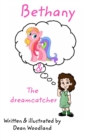 Image for Bethany &amp; the Dreamcatcher