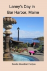 Image for Laney&#39;s Day in Bar Harbor, Maine