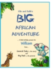 Image for Elle and Raffe&#39;s BIG African Adventure