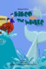 Image for Kikeo and The Whale . Kikeo and The Whale . A Dual Language Book for Children ( English - Spanish Bilingual Edition ) : Bilingual Edition