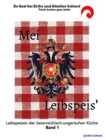 Image for Mei Leibspeis&#39; : Leibspeisen der ?sterreichisch-ungarischen K?che Band 1