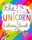 Image for The Unicorn Coloring Book : a magic-filled coloring book for grown-ups