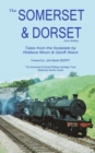 Image for The Somerset and Dorset Railway : Tales From The Footplate