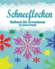 Image for Schneeflocken Malbuch fur Erwachsene