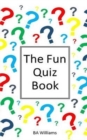 Image for The Fun Quiz Book