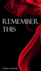 Image for Remember This