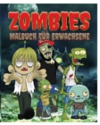 Image for Zombies Malbuch Fur Erwachsene