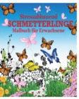 Image for Stressabbauend Schmetterlinge Malbuch fur Erwachsene