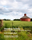 Image for Standing Twenty : Southern Indiana&#39;s Remaining True-Circular Round Barns