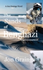 Image for The Sands at Benghazi : Mission Accomplished