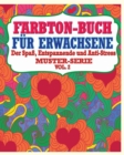 Image for Farbton-Buch fur Erwachsene : Der Spass, entspannende und Anti-Stress Muster-Serie ( Vol. 2)