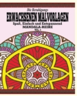 Image for Die Beruhigungs Erwachsene Malvorlagen : Der Spass, Einfach &amp; Relaxen Mandala-Reihe (Vol. 4)