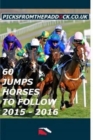 Image for 60 Jumps Horses To Follow 2015 - 2016
