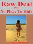 Image for Raw Deal Plus No Place to Hide