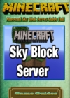 Image for Minecraft Sky Blok Serves Guide Full
