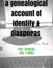 Image for A Genealogical Account of Identity and Diasporas