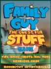 Image for Family Guy Quest For Stuff Game Tips, Hacks, Cheats, Wiki, Mods, Download Guide