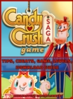 Image for Candy Crush Saga Game Tips, Cheats, Game, Levels, Download Guide