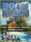 Image for Boom Beach Game Hacks, Wiki, Cheats, Strategy, Download Guide