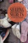 Image for Sharing Secrets: Soles to Souls
