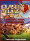 Image for Clash of Clans Game Tips, Wiki, Hacks, Download Guide
