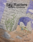 Image for Sky Raiders: An RPG Adventure